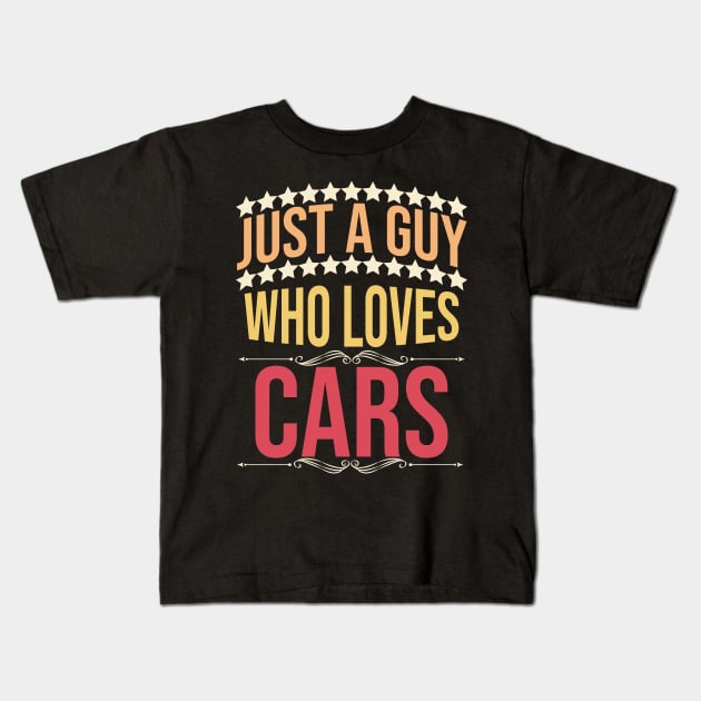 just a guy who loves cars Kids T-Shirt by Eric Okore